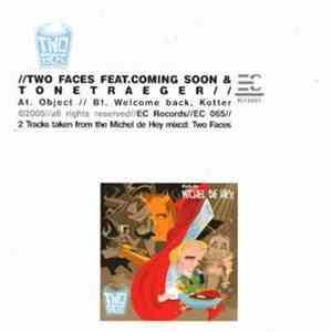 Coming Soon & Tonetraeger - Two Faces Sampler