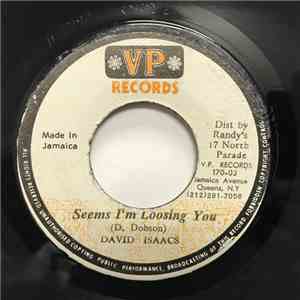 David Isaacs - Seems I'm Loosing You