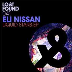 Eli Nissan - Liquid Stars EP