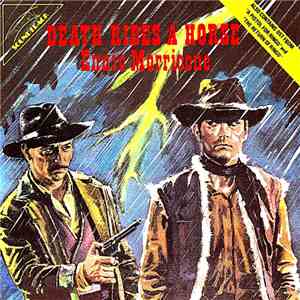 Ennio Morricone - 3 Westerns (Death Rides A Horse - Una Pistola Per Ringo - ...