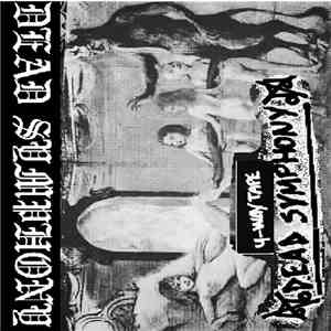 ExNxHx / Maläd / De Blenders / Deathwank - Dead Symphony 4-way Tape