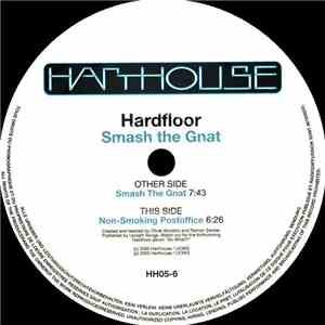 Hardfloor - Smash The Gnat