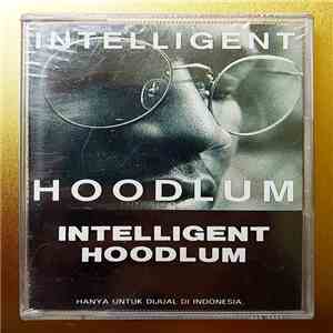 Intelligent Hoodlum - Intelligent Hoodlum
