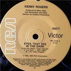 Kenny Rogers - Eyes That See In The Dark / Hold Me