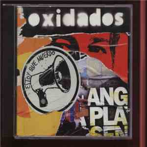 Los Oxidados - Estoy Que Muerdo