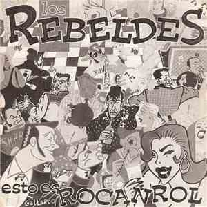 Los Rebeldes - Esa Manera De Andar