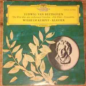 Ludwig van Beethoven, Wilhelm Kempff - Die Wut Über Den Verlorenen Groschen ...
