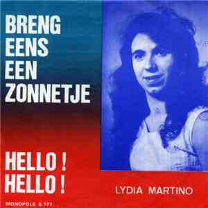 Lydia Martino - Breng Eens Een Zonnetje
