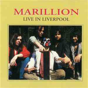 Marillion - Live In Liverpool