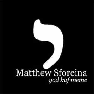 Matthew Sforcina - Yod Kaf Meme