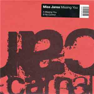 Miss Jarea - Missing You