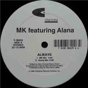 MK featuring Alana - Always