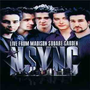 NSYNC - Live From Madison Square Garden