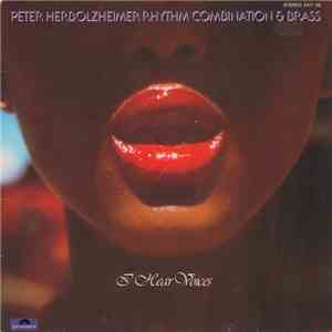 Peter Herbolzheimer Rhythm Combination & Brass - I Hear Voices
