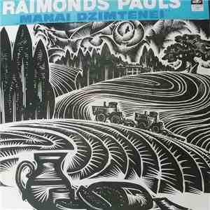 Raimonds Pauls - Manai Dzimtenei
