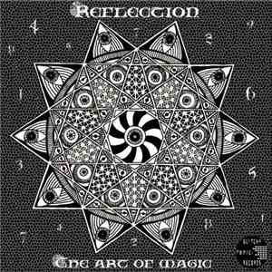 Reflection  - The Art Of Magic