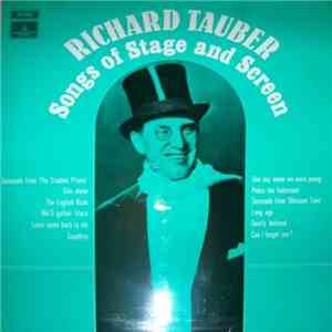 Richard Tauber - Songs Of Stage And Screen