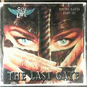Skylark  - Divine Gates Part III: The Last Gate
