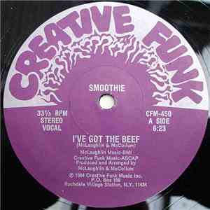 Smoothie - I've Got The Beef