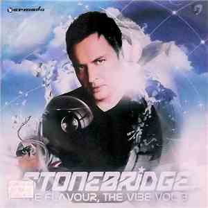 StoneBridge - The Flavour, The Vibe Vol 3