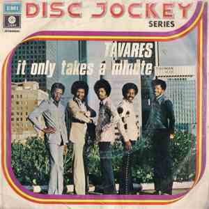 Tavares - It Only Takes A Minute