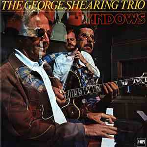 The George Shearing Trio - Windows