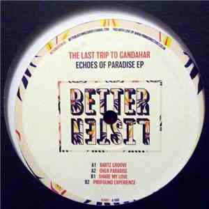 The Last Trip To Gandahar - Echoes of Paradise EP