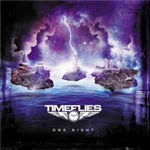 Timeflies - One Night