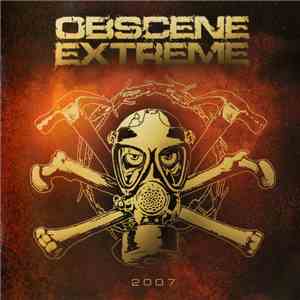 Various - Obscene Extreme 2007