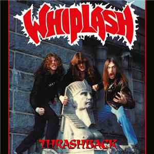 Whiplash  - Thrashback