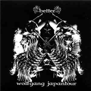 Wolfgang Japantour - Better