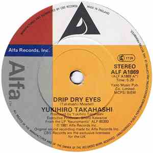Yukihiro Takahashi - Drip Dry Eyes