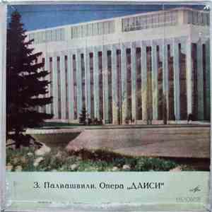 З. Палиашвили - Опера „Даиси“