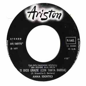 Anna Identici - Ti Dico Grazie (Con Tanta Rabbia)