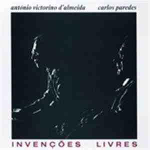 António Victorino d'Almeida, Carlos Paredes - Invenções Livres