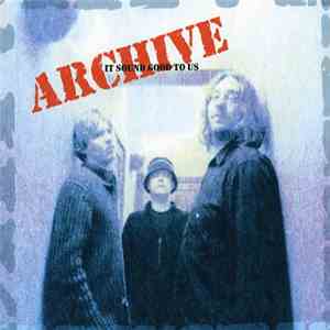 Archive - It Sounds Good To Us