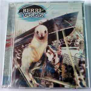 Berri Txarrak - Berri Txarrak