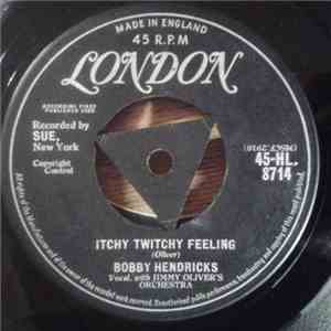 Bobby Hendricks - Itchy Twitchy Feeling / A Thousand Dreams