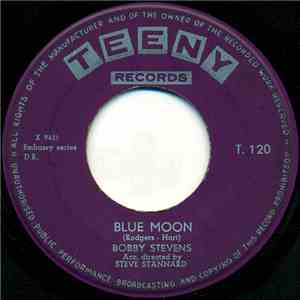Bobby Stevens - Blue Moon