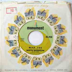Boots Randolph And His Combo - Miss You / Yodelin' Sax
