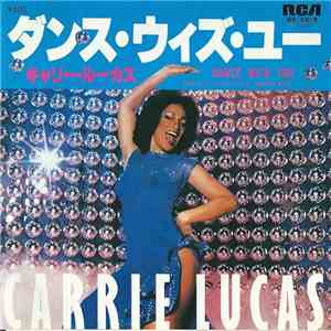 Carrie Lucas - Dance With You