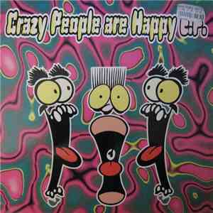 Crazy People Are Happy - Crazy People Are Happy E.P.