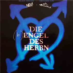 Die Engel Des Herrn - Die Engel Des Herrn