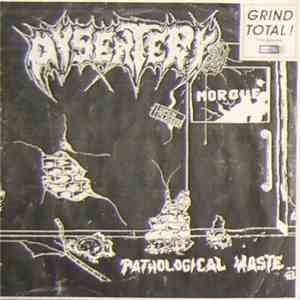 Dysentery  - Pathological Waste.. ...Disembowling End