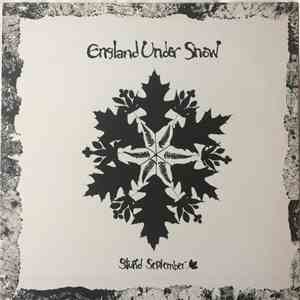 England Under Snow - Stupid September