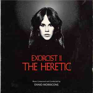 Ennio Morricone - Exorcist II: The Heretic