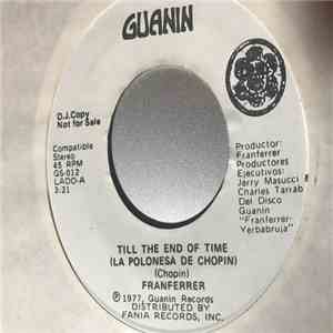 FranFerrer - Till The End Of Time/ Salsa En Cuero