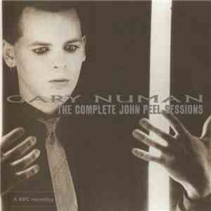 Gary Numan - The Complete John Peel Sessions