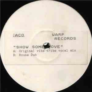 Jaco - Show Some Love