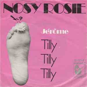Jérôme  - Nosy Rosie / Tilly Tilly Tilly